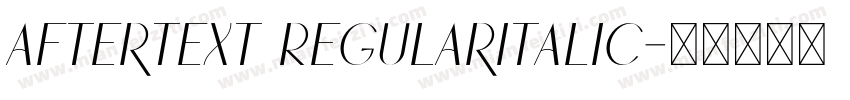 AfterText RegularItalic字体转换